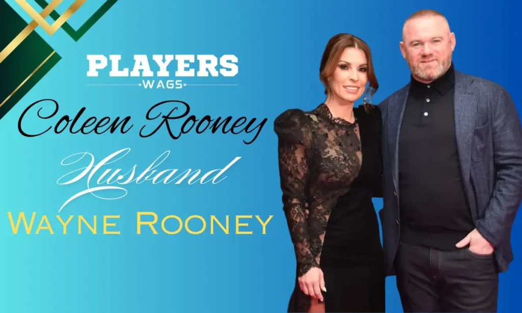 Coleen Rooney Husband