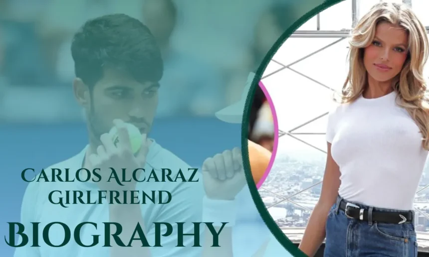 Carlos Alcaraz Girlfriend