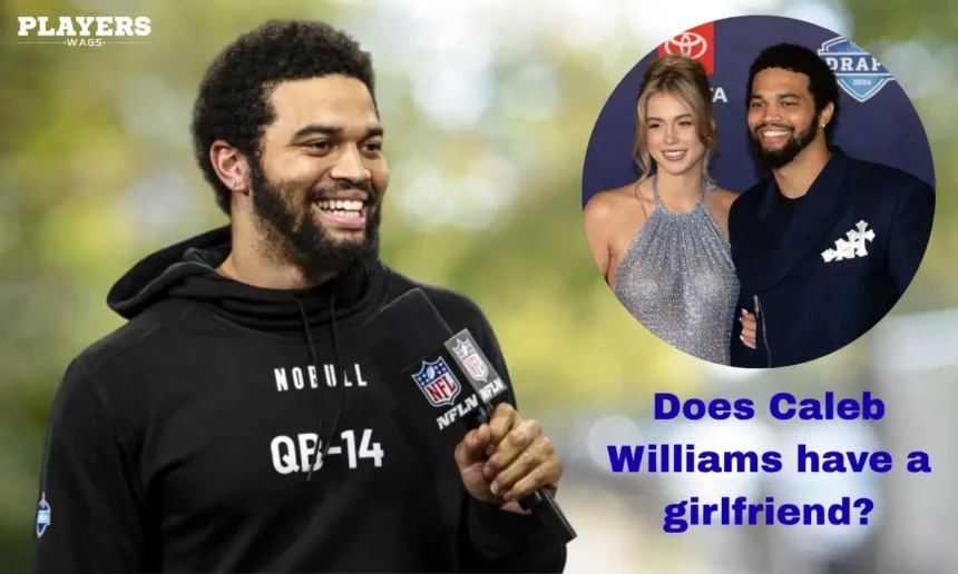 Does Caleb Williams Have a Girlfriend