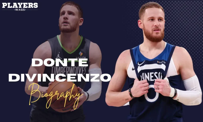 Donte DiVincenzo's Girlfriend